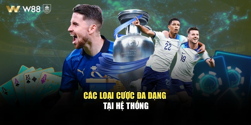 Các loại cược đa dạng tại hệ thống