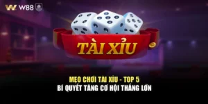 Mẹo Chơi Tài Xỉu - Top 5 Bí Quyết Tăng Cơ Hội Thắng Lớn 